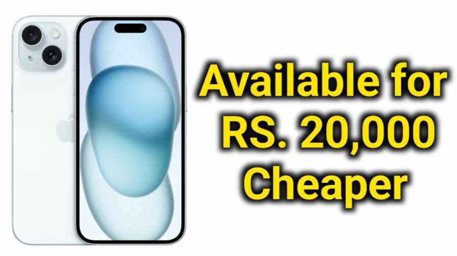 iPhone 15 is now available for Rs 20,000 cheaper